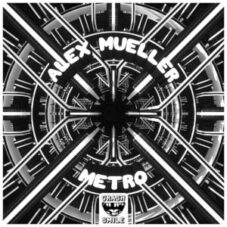 Alex Mueller - Metro