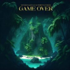 Monroe & Jonas Schmidt & Torok - Game Over