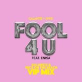 Galantis & Emilie Eriksson feat. JVKE & Enisa - Fool 4 U (Galantis & Secs On The Beach VIP Mix)