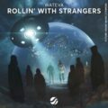 WATEVA - Rollin' With Strangers (Extended Mix)