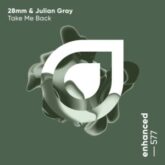 28mm & Julian Gray - Take Me Back (Extended Mix)