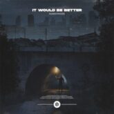 Mannymore - It Would Be Better (Extended Mix)