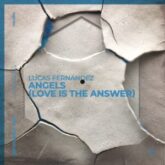 Lucas Fernandez - Angels (Love Is The Answer) (Extended Mix)