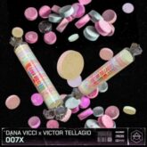 Dana Vicci x Victor Tellagio - 007X (Extended Mix)