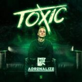Adrenalize - Toxic