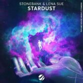 Stonebank & Lena Sue - Stardust (Extended Mix)