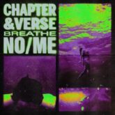 Chapter & Verse, NOME. - Breathe