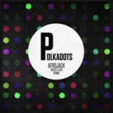 Afrojack - Polkadots (Truth x Lies Remix)