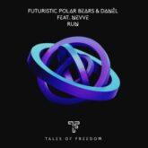Futuristic Polar Bears & DANÊL - Run (feat. Nevve)