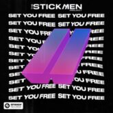 The Stickmen Project - Set You Free (Extended Mix)