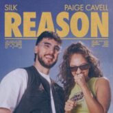 Silk & Paige Cavell - Reason (Extended Mix)