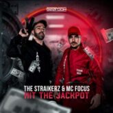 The Straikerz & MC Focus - Hit The Jackpot