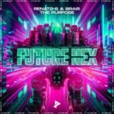 Renato S & Brais - The Purpose (Extended Mix)
