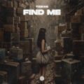 Tob!as - Find Me (Extended Mix)