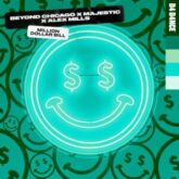 Beyond Chicago & Majestic & Alex Mills - Million Dollar Bill (Extended Mix)