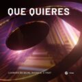 Leandro Da Silva, Avensis, C-Fast - Que Quieres (Extended Mix)