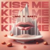 Limic & BASTL - Kiss Me (Extended Mix)
