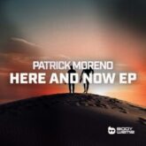 Patrick Moreno - Here And Now EP
