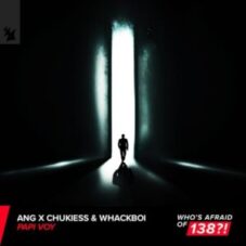 ANG x Chukiess & Whackboi - Papi Voy (Extended Mix)