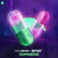 Hard Driver & Adjuzt - Dopamine