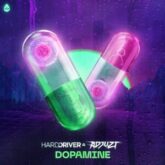 Hard Driver & Adjuzt - Dopamine