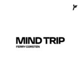 Ferry Corsten - Mind Trip