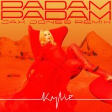 Kylie Minogue - Padam Padam (Jax Jones Extended Remix)