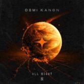 Demi Kanon - All Night