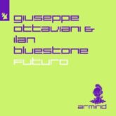 Giuseppe Ottaviani & ilan Bluestone - Futuro (Extended Mix)