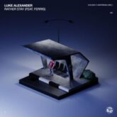 Luke Alexander - Rather Stay (feat. Ferris)