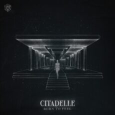 Citadelle - Born To Feel (Extended Mix)