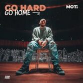 MOTi - Go Hard Go Home (Extended Mix)