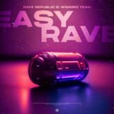 Rave Republic & Winning Team - Easy Rave (Club Mix)