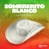 Gianluca Vacchi feat. Martina Camargo - Sombrerito Blanco (Extended Mix)