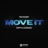 TELYKast - Move It (with Luciana)