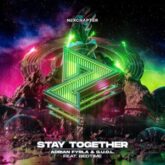 Adrian Fyrla & G.U.O.L. - Stay Together (feat. BEDTIME)