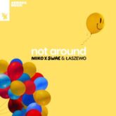 NIIKO X SWAE & Łaszewo - Not Around (Extended Mix)