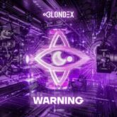 Blondex - Warning (Extended Mix)