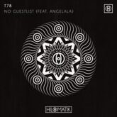 T78 - No Guestlist (feat. Angelala)
