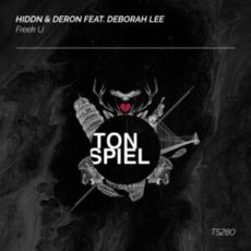 HIDDN & DeRon feat. Deborah Lee - Freek U (Extended Mix)