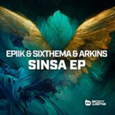 Arkins & Sixthema with Epiik - Sinsa EP (Extended)