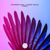 Starsplash & Marc Blou - Free (Extended Mix)