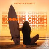 CALVO & Kilian K - Summer Crush (Extended Mix)