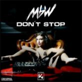 MBW - Don't Stop