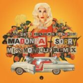 BLOND:ISH with Madonna feat. Eran Hersh & Darmon - Sorry (Miss Monique Remix)