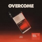 Nothing But Thieves - Overcome (Kove Remix)