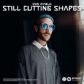 Don Diablo - Still Cutting Shapes