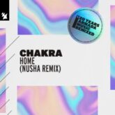 Chakra - Home (Nusha Extended Remix)