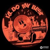 ManyFew - I'll Do My Best (feat. The Ritchie Family)