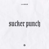LANNÉ - Sucker Punch (Extended Mix)